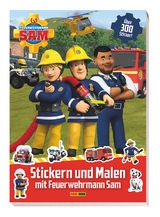 Feuerwehrmann Sam: Stickern und Malen mit Feuerwehrmann Sam -  Panini