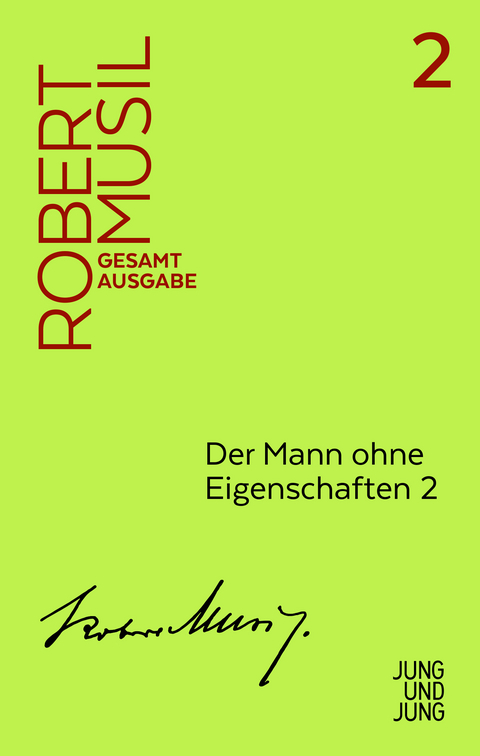 Der Mann ohne Eigenschaften 2 - Robert Musil