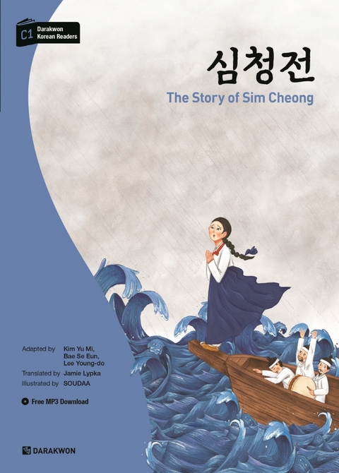 Darakwon Korean Readers - Koreanische Lesetexte Niveau C1 - The Story of Sim Cheong, m. 1 Audio - Yu Mi Kim, Se Eun Bae