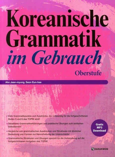 Koreanische Grammatik im Gebrauch - Oberstufe - Jean-myung Ahn, Jin-young Min