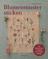 Blumenmuster sticken - Alice Makabe