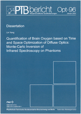 Quantification of Brain Oxygen based on Time and Space Optimization of Diffuse Optics: Monte-Carlo Inversion of Infrared Spectroscopy on Phantoms - Lin Yang