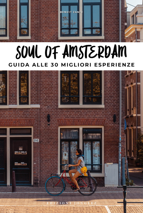 Soul of Amsterdam - Benoit Zante