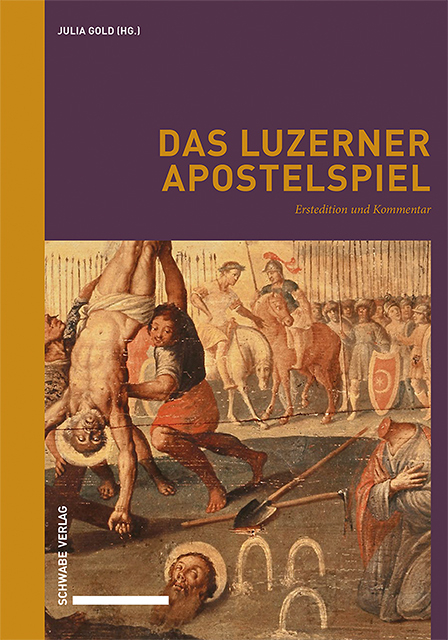 Das Luzerner Apostelspiel - 