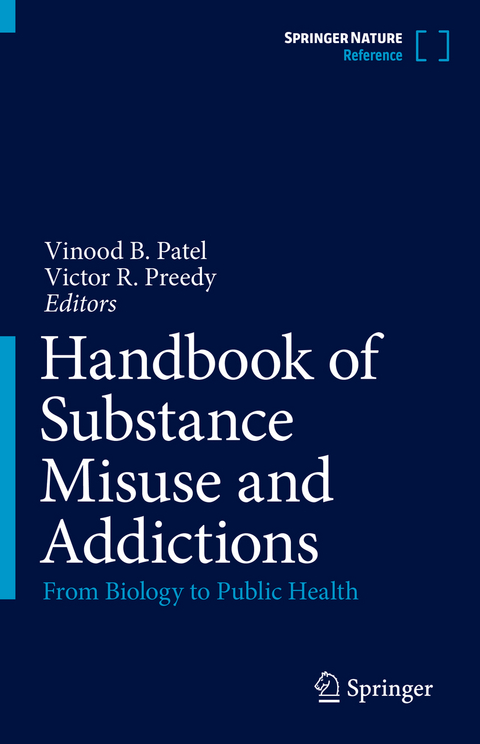 Handbook of Substance Misuse and Addictions - 