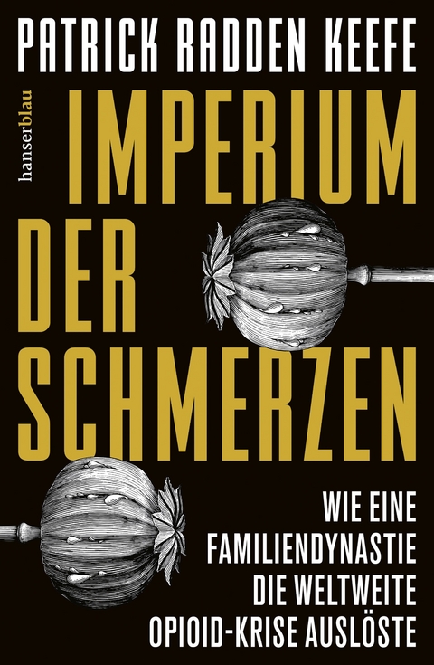 Imperium der Schmerzen - PATRICK RADDEN KEEFE