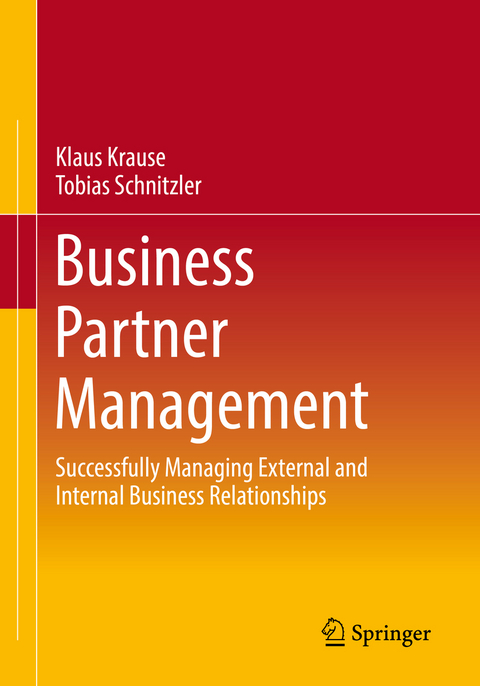 Business Partner Management - Klaus Krause, Tobias Schnitzler
