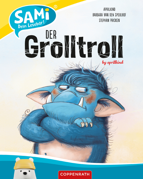 SAMi - Der Grolltroll - Barbara van den Speulhof