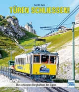 Türen schließen! - Karl-W. Koch