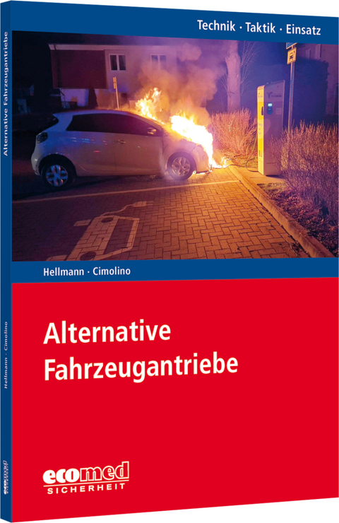 Alternative Fahrzeugantriebe - Tanja Hellmann, Ulrich Cimolino