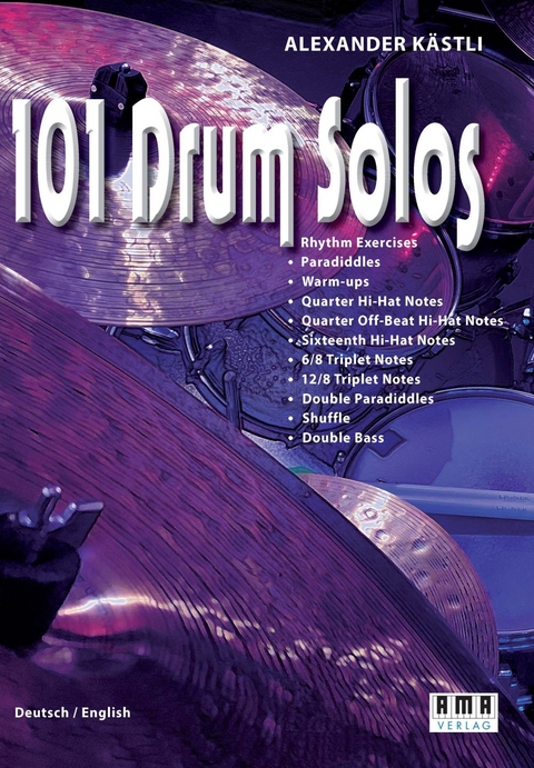 101 Drum Solos - Alexander Kästli
