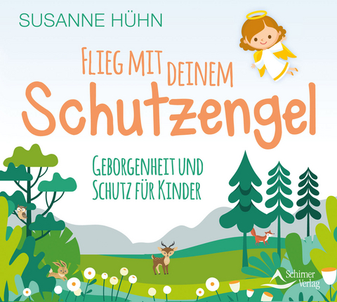 Flieg mit deinem Schutzengel - Susanne Hühn