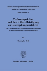 Verfassungsrichter und ihre frühere Beteiligung an Gesetzgebungsverfahren. - Christopher Orth