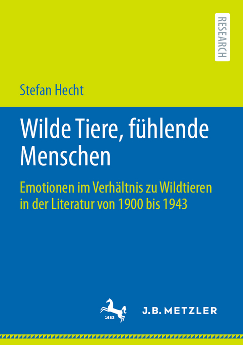 Wilde Tiere, fühlende Menschen - Stefan Hecht