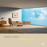 Frank Kunert. Carpe Diem - 