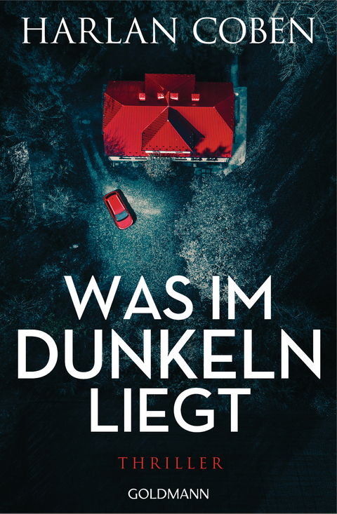 Was im Dunkeln liegt - Harlan Coben