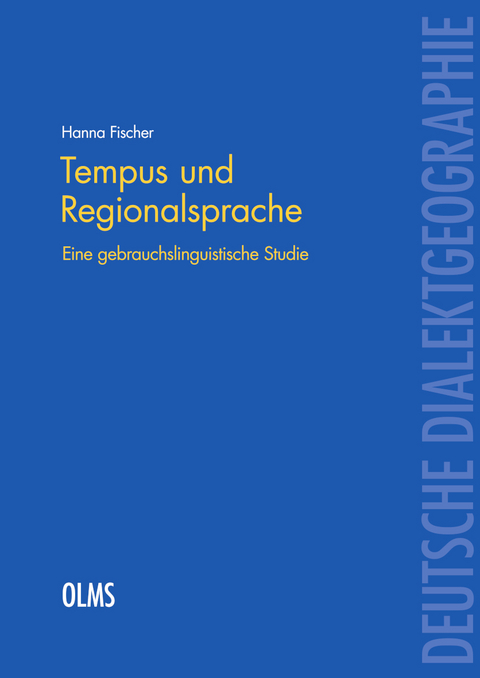 Tempus und Regionalsprache - Hanna Fischer