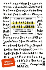 Die Akademie meines Lebens - Matze Hielscher