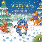 Glitzerspuren im Winterwald - Anna Taube