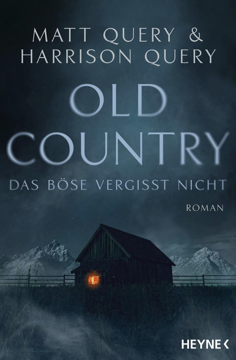 Old Country – Das Böse vergisst nicht - Matt Query, Harrison Query