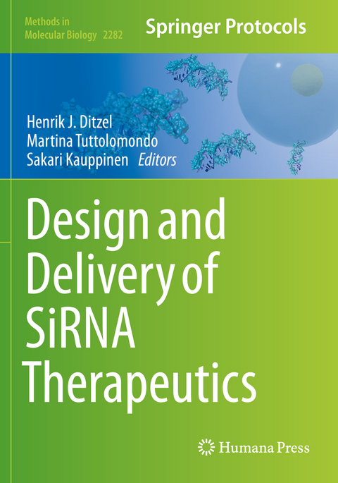 Design and Delivery of SiRNA Therapeutics - 