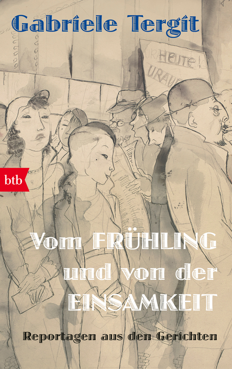 Vom Frühling und von der Einsamkeit - Gabriele Tergit