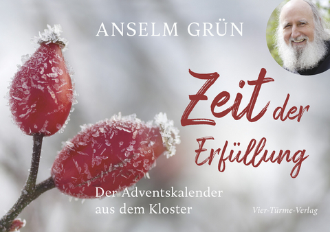 Zeit der Erfüllung - Anselm Grün