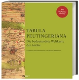 Tabula Peutingeriana - Rathmann, Michael