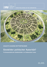 Sinnbilder politischer Autorität? - Anahita Nasrin Mittertrainer