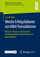 Weiche Erfolgsfaktoren von M&A Transaktionen - Lars Bockius