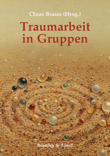 Traumarbeit in Gruppen - 