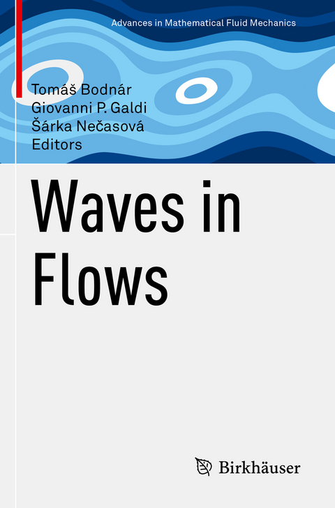 Waves in Flows - 