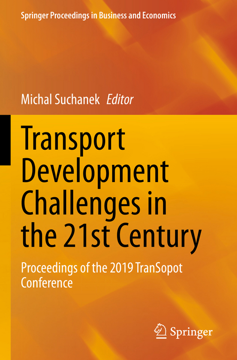 Transport Development Challenges in the 21st Century - 