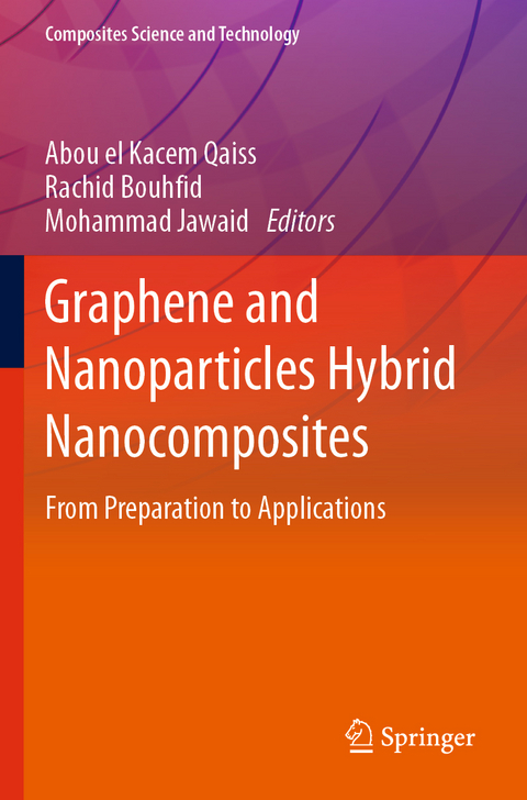 Graphene and Nanoparticles Hybrid Nanocomposites - 