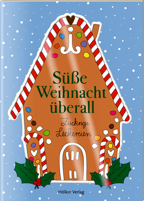 Süße Weihnacht überall