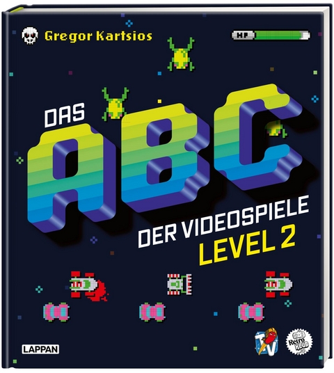 Das Nerd-ABC: Das ABC der Videospiele Level 2 - Gregor Kartsios