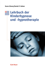 Lehrbuch der Kinderhypnose und -hypnotherapie - Olness, Karen; Kohen, Daniel P.