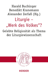 Liturgie – „Werk des Volkes“? - 