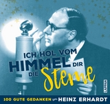 Ich hol vom Himmel dir die Sterne! - Heinz Erhardt