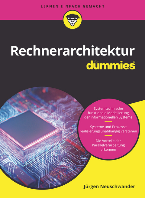 Rechnerarchitektur für Dummies - Jürgen Neuschwander