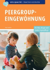 Peergroup-Eingewöhnung - Anja Cantzler