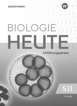 Biologie heute SII - Ausgabe 2022 für Nordrhein-Westfalen