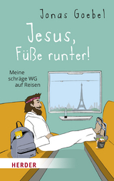 Jesus, Füße runter! - Jonas Goebel