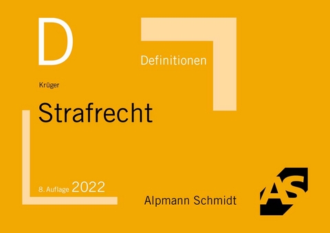 Definitionen Strafrecht - Rolf Krüger