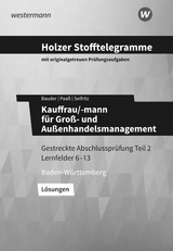 Holzer Stofftelegramme Kauffrau/-mann für Groß- und Außenhandelsmanagement - Christian Seifritz, Thomas Paaß, Markus Bauder