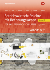 Betriebswirtschaftslehre mit Rechnungswesen für die Fachhochschulreife - Ausgabe Nordrhein-Westfalen - Schmidt, Christian; Schaub, Ingo; Menne, Jörn; Kauerauf, Nils; Drees, Marion; Blanke, Robert; Schmidt, Christian; Schaub, Ingo; Siebertz, Sarah-Katharina