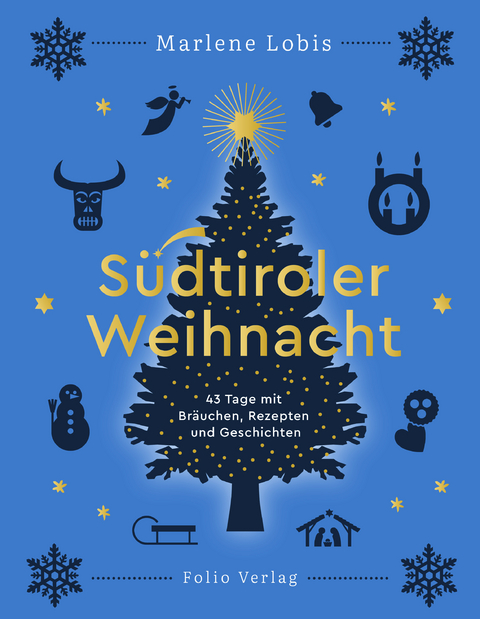 Südtiroler Weihnacht - Marlene Lobis