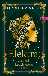 Elektra, die hell Leuchtende - Jennifer Saint