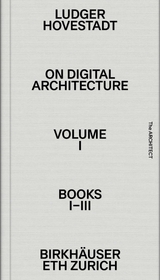 On Digital Architecture in Ten Books - Ludger Hovestadt