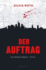 Der Auftrag - Silvia Roth